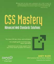 CSS Mastery: Advanced Web Standards Solutions, by Andy Budd